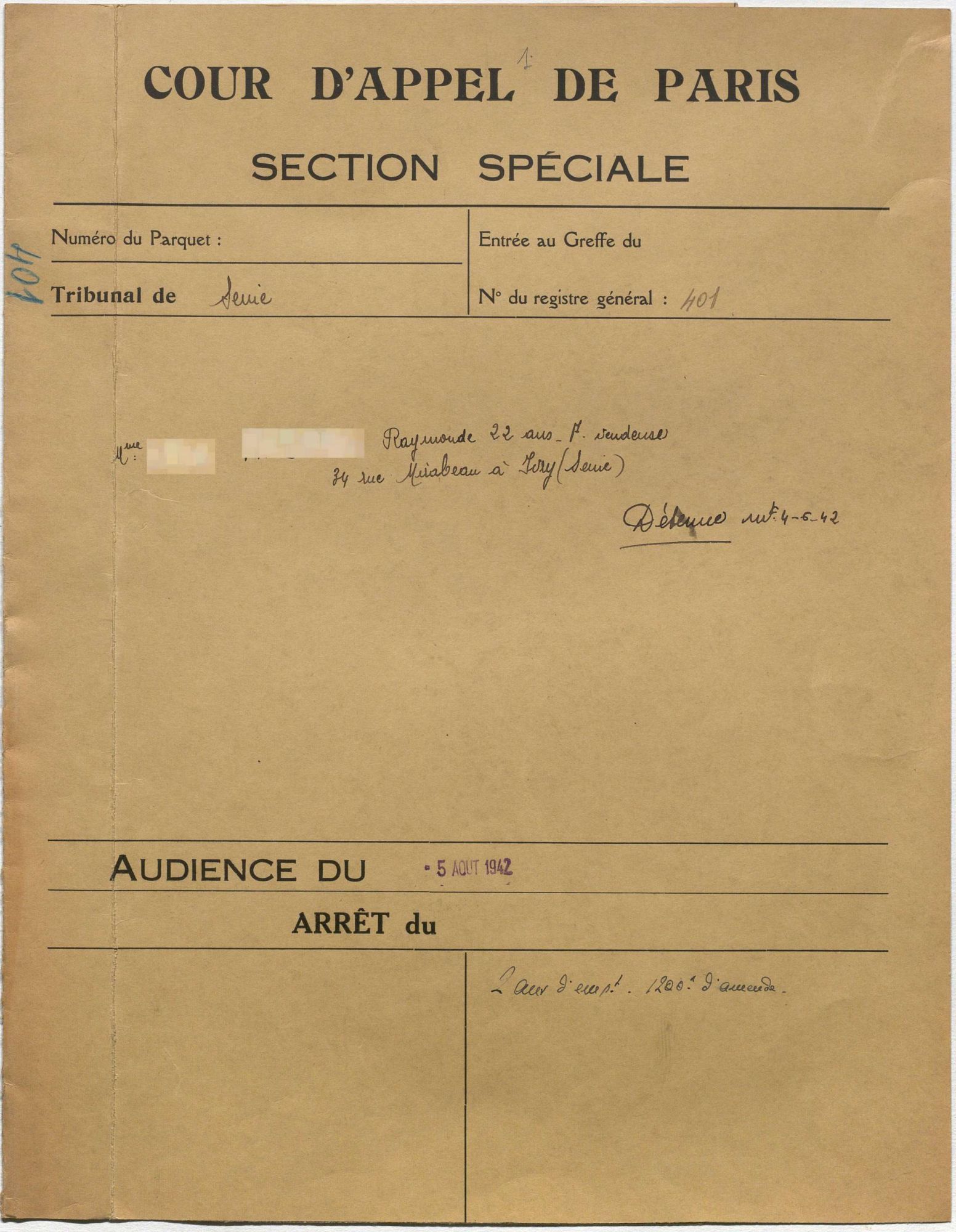 Arrêt de la section spéciale contre Raymonde, 5 août 1942. © Archives nationales (France), 4/Z/58 dossier 401.